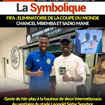 Fifa : éliminatoire de la coupe du monde 2026, Chancel MBEMBA et Sadio MANE