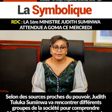 Rdc : la 1ere ministre Judith SUMINWA attendue à Goma ce mercredi.