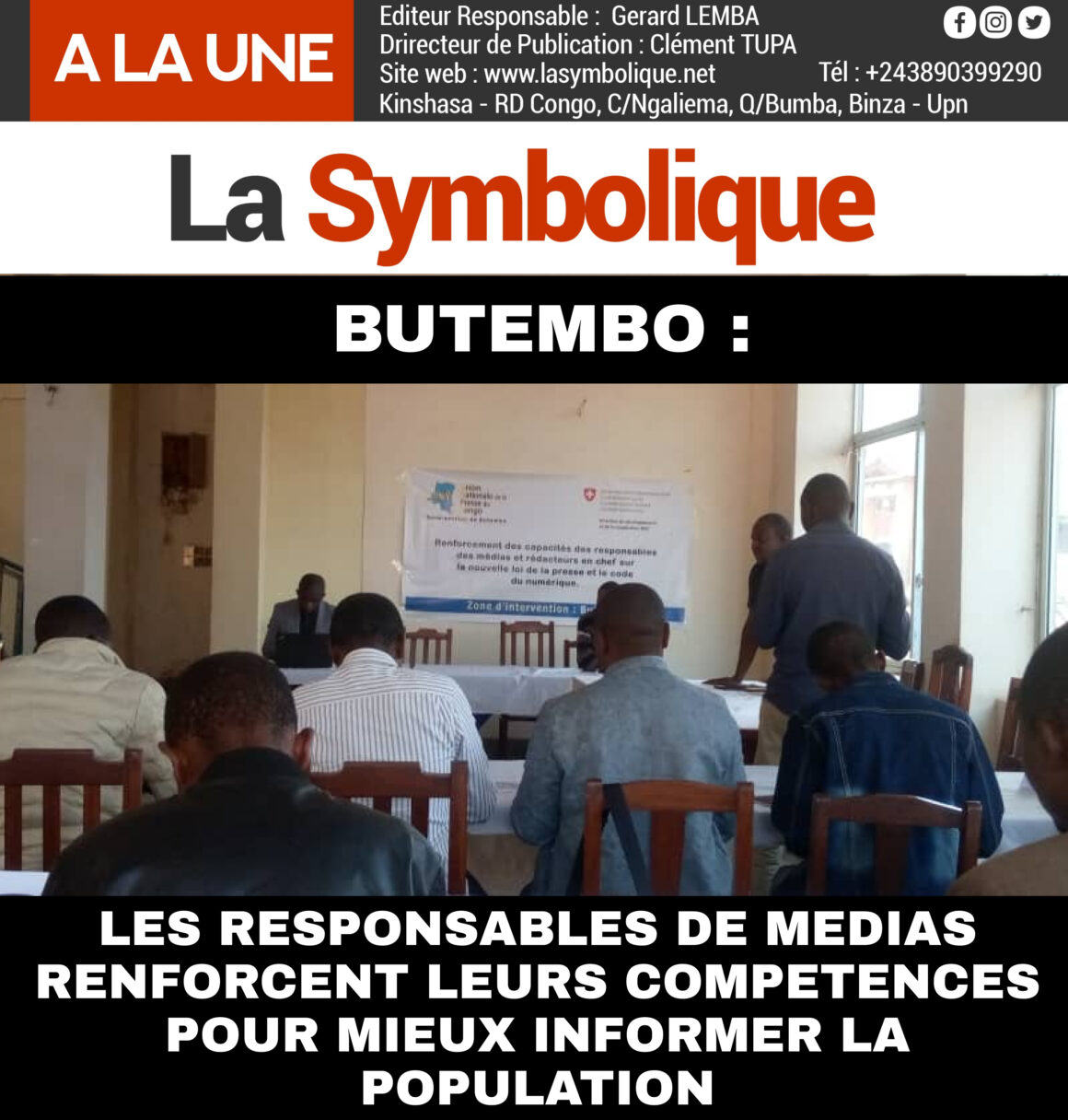 BUTEMBO : Les responsables de médias et rédacteurs en chef renforcés en capacités pour mieux exercer leur métier.