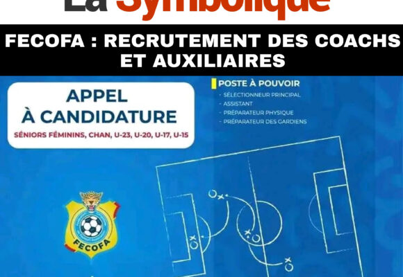 RDC: La FECOFA recrute pour les sélections nationales.