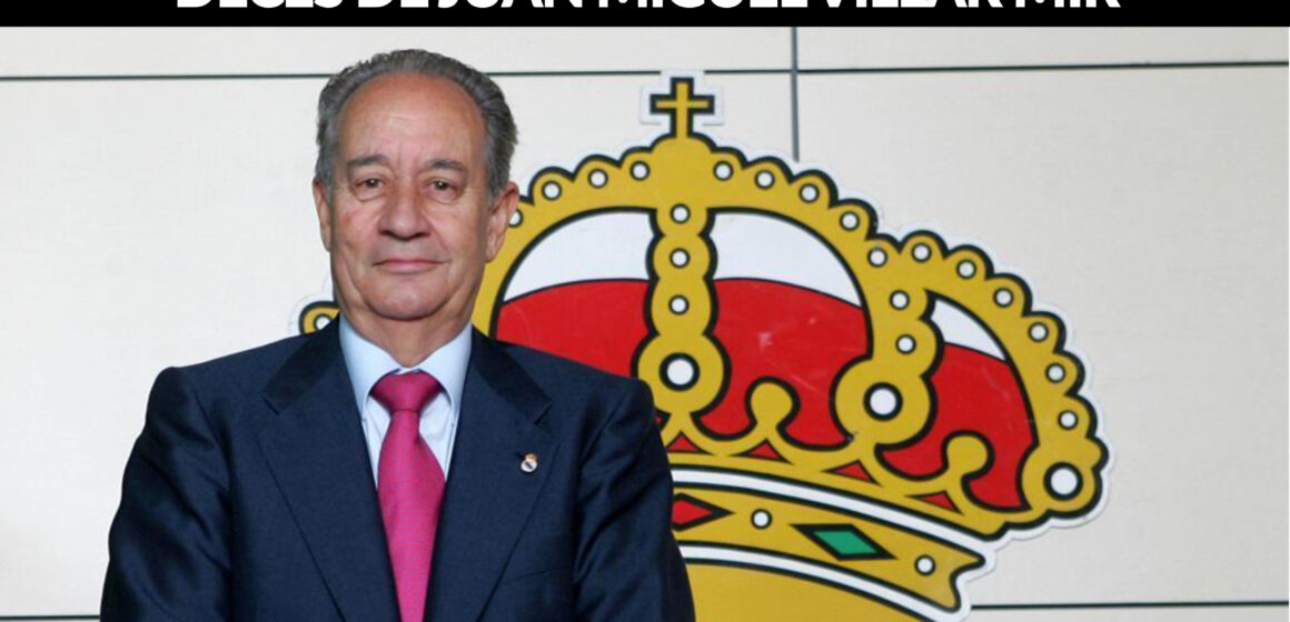 Communiqué Officiel : Décès de Juan Miguel Villar Mir