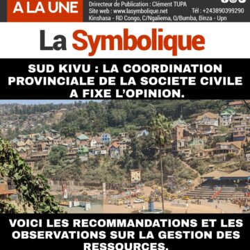 Sud Kivu : La Coordination Provinciale de la société civile du Sud Kivu a émis plusieurs recommandations et observations sur la gestion des ressources dans la province