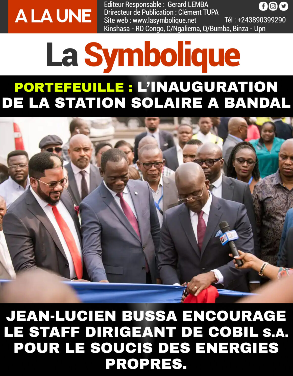 Portefeuille : Jean Lucien Bussa inaugure la centrale solaire que Cobil SA a dotée à la station de Molende