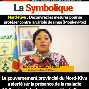 NORD-KIVU : Découvrez les mesures pour se protéger contre la variole de singe (MonkeyPox)