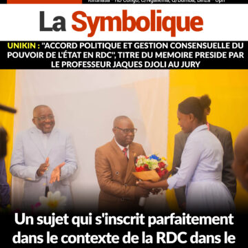UNIKIN :  »Accord politique et gestion consensuelle du pouvoir de l’État en RDC », titre du mémoire présidé par le professeur Jaques DJOLI au Jury