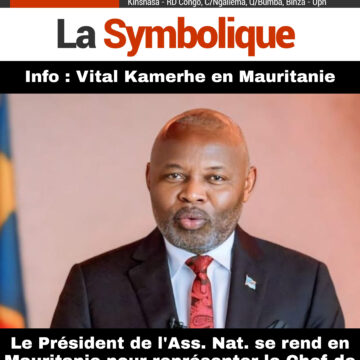 Vital Kamerhe en Mauritanie ! Voici les raisons