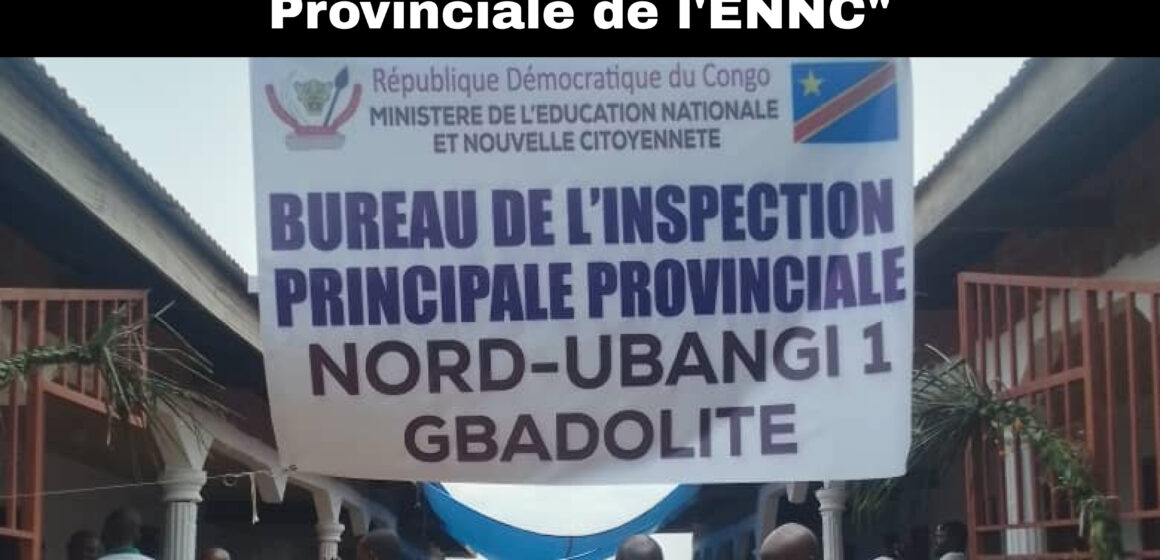 Nord Ubangi : Un nouveau bureau propre à l’Inspection Principale Provinciale de l’Éducation Nationale et la Nouvelle Citoyenneté (ENNC) ex EPST.