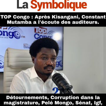 TOP Congo : Après Kisangani, Constant Mutamba a l’écoute des auditeurs.