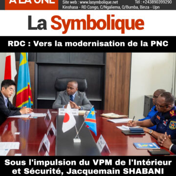 RDC: Vers la modernisation de la PNC sous l’impulsion du VPM de l’Intérieur et Sécurité, Jacquemain SHABANI LUKOO.