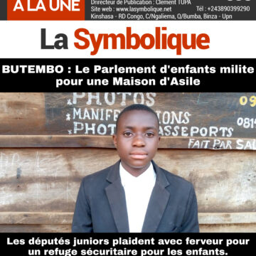 BUTEMBO : Le Parlement d’enfants plaide pour la construction d’une Maison d’Asile pour Enfants.