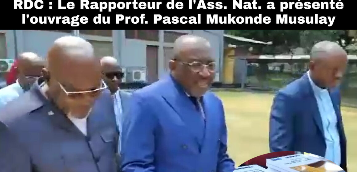 Le Rapporteur de l’Assemblée nationale, le professeur Jacques Djoli a présenté, ce samedi 03 août 2024, au centre CEPAS, à Kinshasa, l’ouvrage du professeur Pascal Mukonde Musulay intitulé : »DIVERSITÉ DES DROITS DANS LA QUÊTE DE LA SÉCURITÉ HUMAINE ».