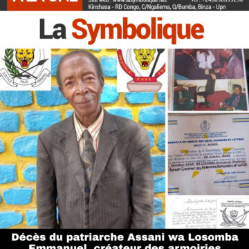 Décès du patriarche Assani wa Losomba Emmanuel, créateur des armoiries nationales « Justice, Paix, Travail »