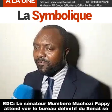 RDC: Le sénateur Mumbere Machozi Pappy attend voir le bureau définitif du Sénat se pencher sur la guerre à l’Est du pays.
