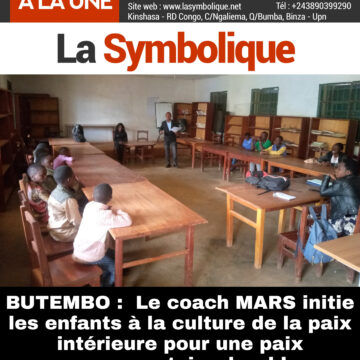 BUTEMBO : Le coach MARS initie les enfants à la culture de la paix intérieure pour une paix communautaire durable