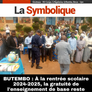BUTEMBO: À la rentrée scolaire 2024-2025, la gratuité de l’enseignement de base reste d’application et sera renforcée