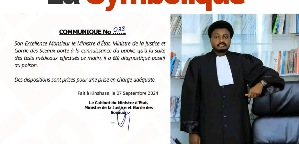 RDC: C’est confirmé, le Ministre de la Justice, Constant Mutamba a été victime d’un empoisonnement.