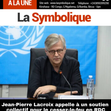 Jean-Pierre Lacroix appelle à un soutien collectif pour le cessez-le-feu en RDC