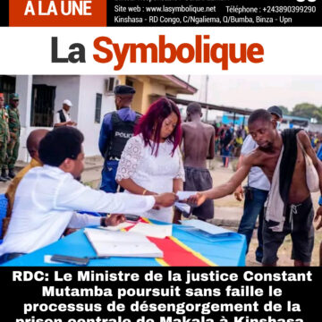 RDC: Le Ministre de la justice Constant Mutamba poursuit sans faille le processus de désengorgement de la prison centrale de Makala à Kinshasa