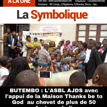 BUTEMBO : L’ASBL AJDS avec l’appui de la Maison Thanks be to God au chevet de plus de 50 enfants orphelins