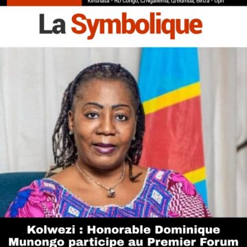 Kolwezi : Honorable Dominique Munongo participe au Premier Forum des Femmes Parlementaires