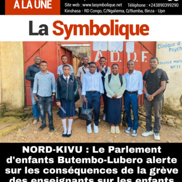 NORD-KIVU : Le Parlement d’enfants Butembo-Lubero alerte sur les conséquences de la grève des enseignants sur les enfants