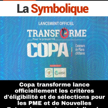 Copa transforme lance officiellement les critères d’éligibilité et de sélections pour les PME et de Nouvelles Entreprises après un atelier de validation.