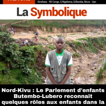 Nord-Kivu : Le Parlement d’enfants Butembo-Lubero reconnaît quelques rôles aux enfants dans la protection de l’environnement