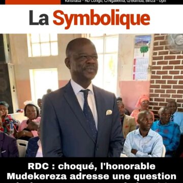 RDC : Choqué, l’honorable Mudekereza adresse une question écrite au gouverneur de la BCC