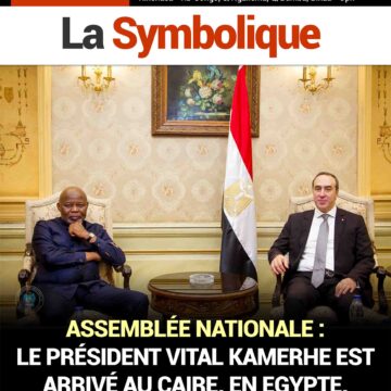ASSEMBLÉE NATIONALE : LE PRÉSIDENT VITAL KAMERHE EST ARRIVÉ AU CAIRE, EN EGYPTE, POUR UNE VISITE OFFICIELLE