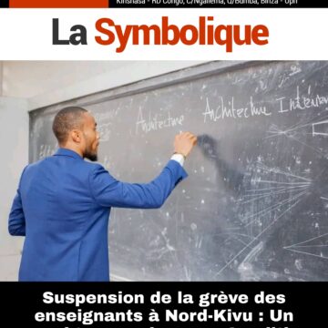 Suspension de la grève des enseignants à Nord-Kivu : Un accord temporaire sous Conditions