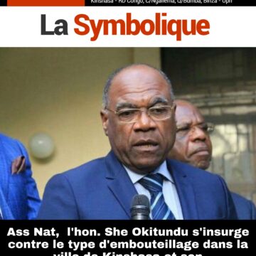 Ass Nat, l’hon. She Okitundu s’insurge contre le type d’embouteillage dans la ville de Kinshasa et son assainissement.