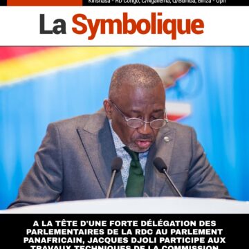 A LA TÊTE D’UNE FORTE DÉLÉGATION DES PARLEMENTAIRES DE LA RDC AU PARLEMENT PANAFRICAIN, JACQUES DJOLI PARTICIPE AUX TRAVAUX TECHNIQUES DE LA COMMISSION PERMANENTE DE RÈGLEMENT, PRIVILÈGE ET DE DISCIPLINE