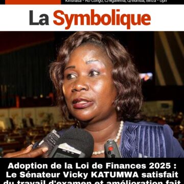 Adoption de la Loi de Finances 2025 : Le Sénateur Vicky KATUMWA satisfait du travail d’examen et amélioration fait par les deux chambres
