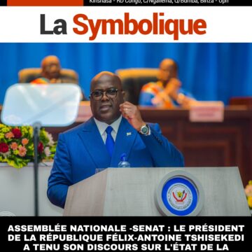 ASSEMBLÉE NATIONALE -SENAT : LE PRÉSIDENT DE LA RÉPUBLIQUE FÉLIX-ANTOINE TSHISEKEDI A TENU SON DISCOURS SUR L’ÉTAT DE LA NATION DEVANT LES DEUX CHAMBRES DU PARLEMENT RÉUNIES EN CONGRÈS