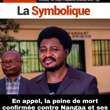 En appel, la peine de mort confirmée contre Nangaa et ses complices!