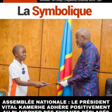 ASSEMBLÉE NATIONALE : LE PRÉSIDENT VITAL KAMERHE ADHÈRE POSITIVEMENT AU PLAIDOYER DES ENFANTS DÉPLACÉS INTERNES DU NORD-KIVU
