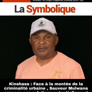 Kinshasa : Face à la montée de la criminalité urbaine , Sauveur Mulwana propose ces solutions potentiellement efficaces