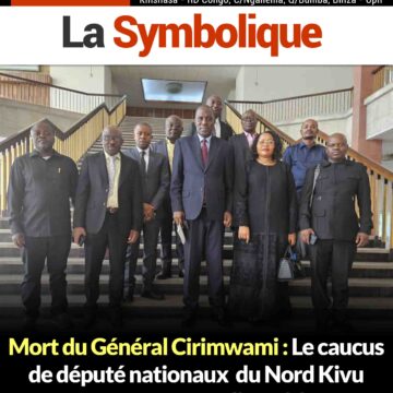 Mort du Général Cirimwami : Le caucus de député nationaux du Nord Kivu consterné par sa disparition