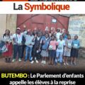 BUTEMBO : Le Parlement d’enfants appelle les élèves à la reprise des cours dès ce lundi