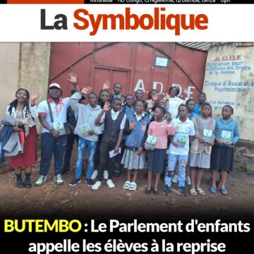 BUTEMBO : Le Parlement d’enfants appelle les élèves à la reprise des cours dès ce lundi