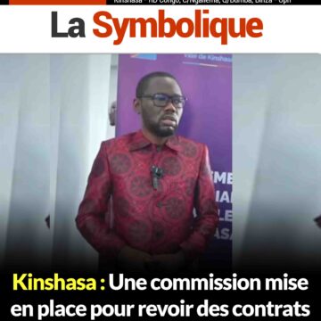 Kinshasa : Une commission mise en place pour revoir des contrats qui n’avantagent pas à la ville