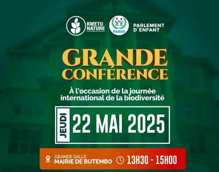 Butembo : Invitation lancée au public pour la participation à une grande conférence ce jeudi 22 mai sur la journée internationale de la Biodiversité